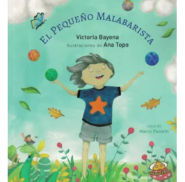 El Pequeño Malabarista Libro